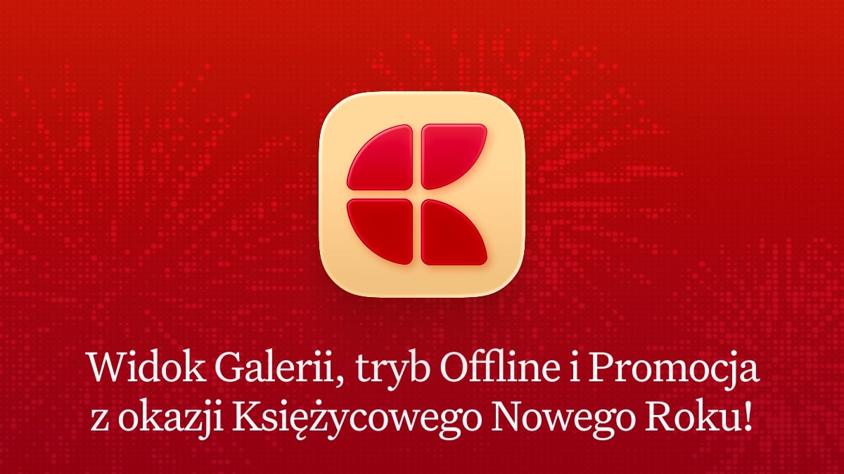 Wpis na blogu Craft: Aktualizacja Craft - Widok Galerii, tryb Offline i Promocja z okazji Księżycowego Nowego Roku!