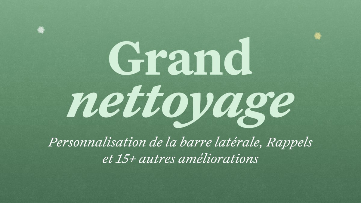 Craft update - Personnalisation de la barre latérale, Reminders et plus de 15 autres améliorations