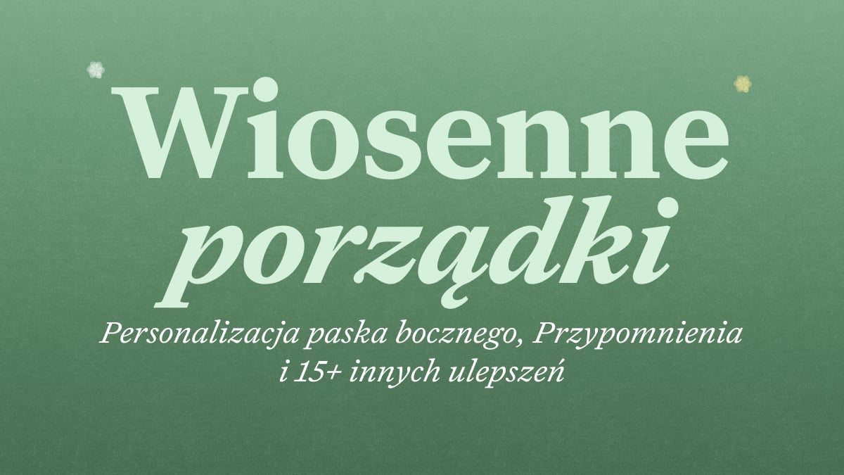 Aktualizacja Craft – personalizacja paska bocznego, Przypomnienia i ponad 15 innych ulepszeń