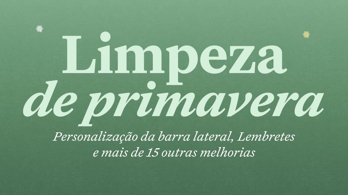 Post do blog Craft: Atualização do Craft - Personalização de barra lateral, Reminders e mais de 15 outras melhorias