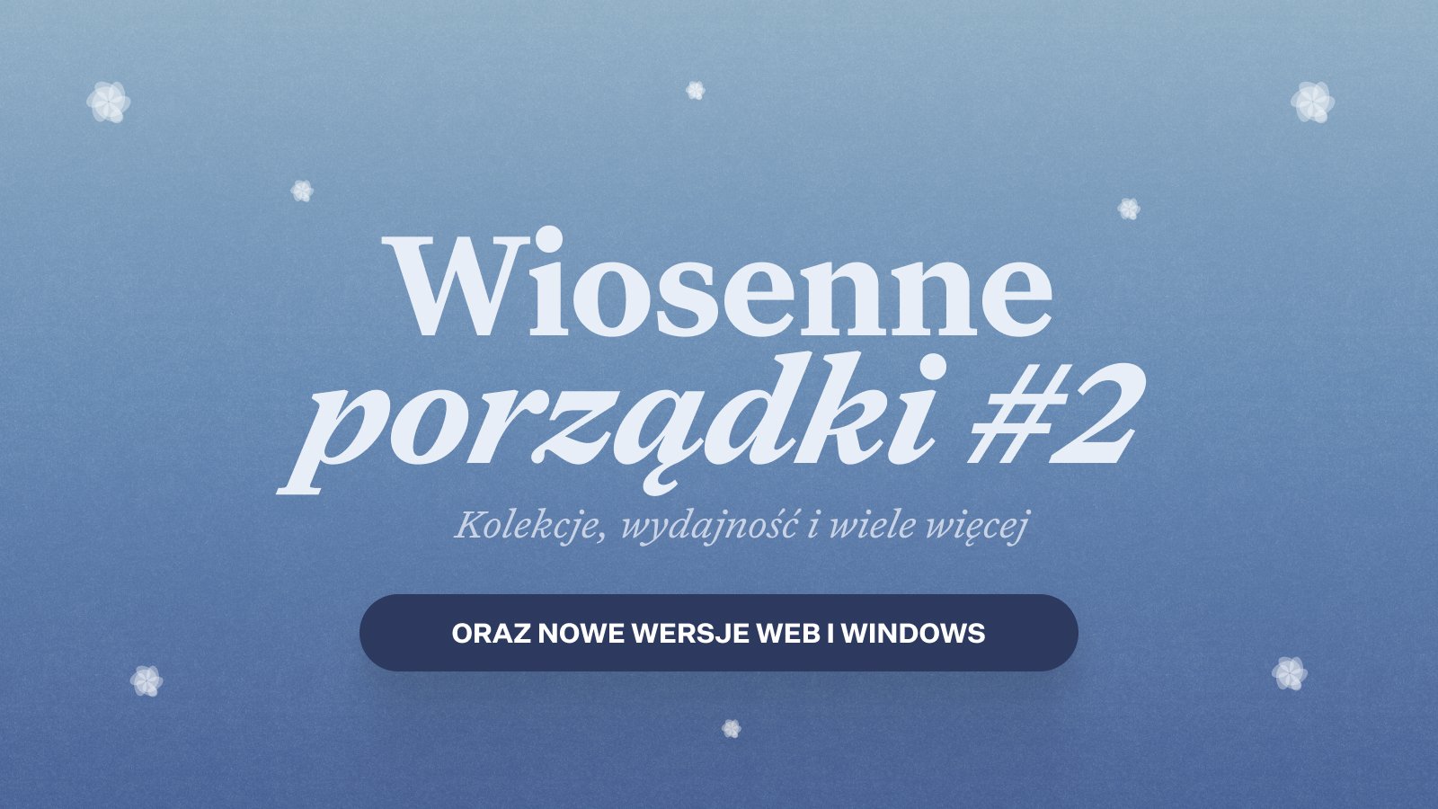 Wpis na blogu Craft: Aktualizacja Craft - Mnóstwo ulepszeń - Kolekcje, Web i Windows!