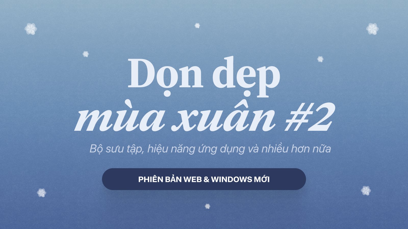 Cập nhật Craft - Cải tiến toàn diện - Bộ Sưu Tập, Ứng dụng Web và Windows!