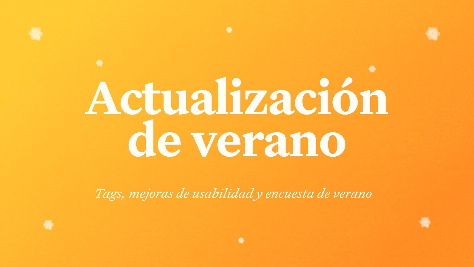Novedades de Craft: Craft Update - Tags, mejoras de calidad de vida, Summer Survey