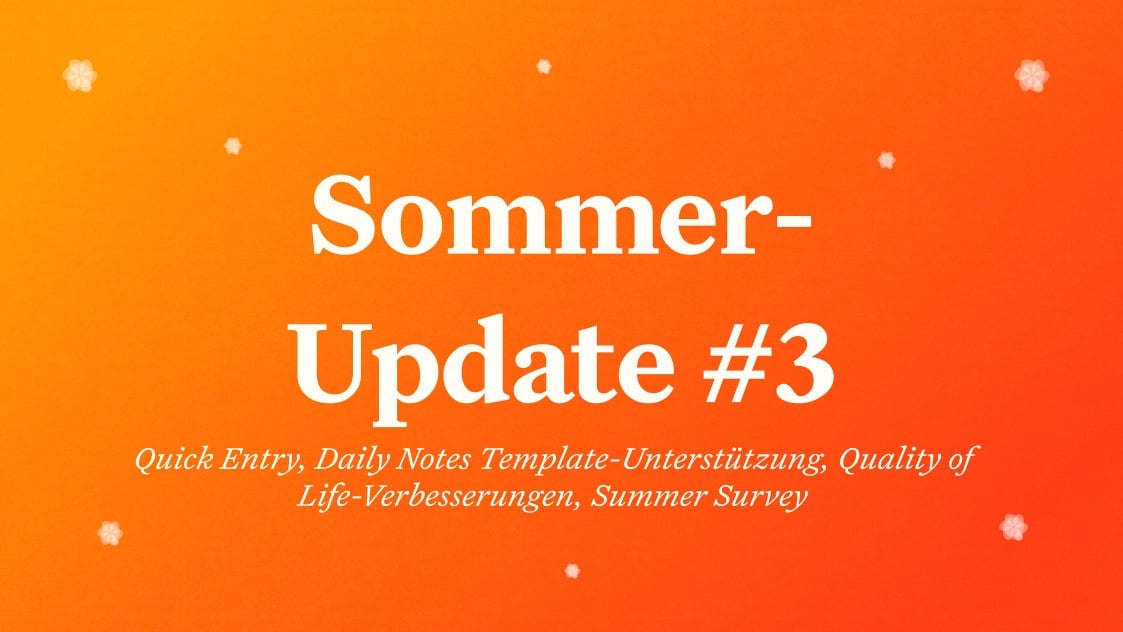 Craft Neuigkeiten: Craft Update – Quick Entry, Daily Notes Template-Unterstützung, Quality of Life-Verbesserungen