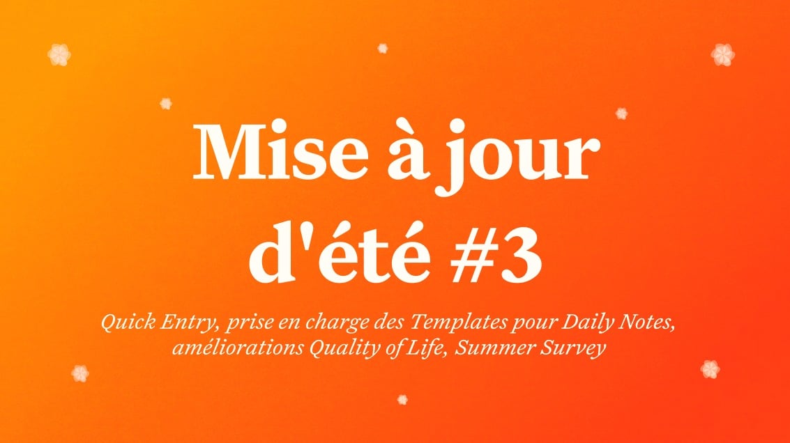Nouveautés Craft : Mise à jour Craft - Quick Entry, prise en charge des Templates pour les Daily Notes, améliorations de la qualité de vie