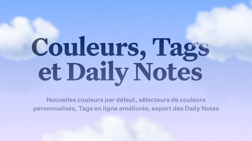 Nouveautés Craft : Mise à jour Craft — Couleurs, Tags, Daily Notes et améliorations