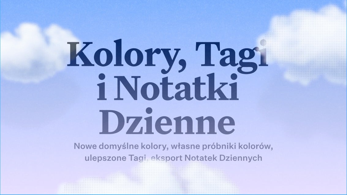 Nowości Craft: Aktualizacja Craft — Kolory, Tagi, Notatki Dzienne i ulepszenia
