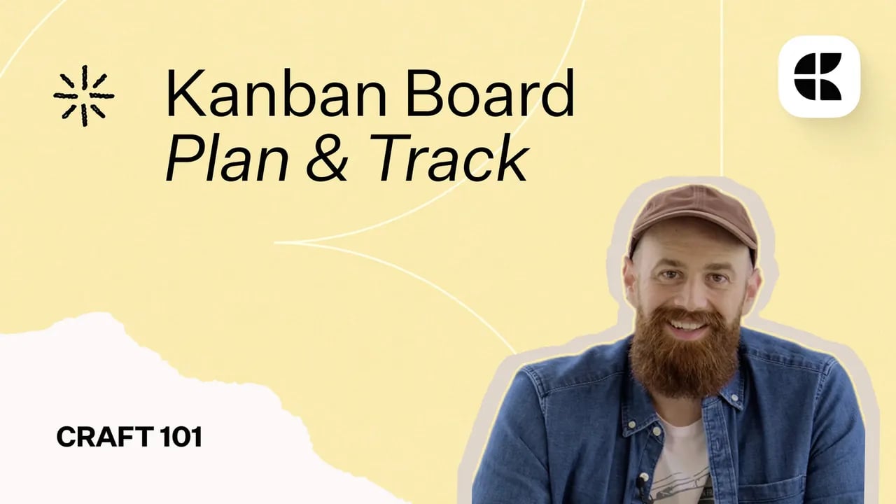 Craft 101 - Kanban Boards to Get Things Done