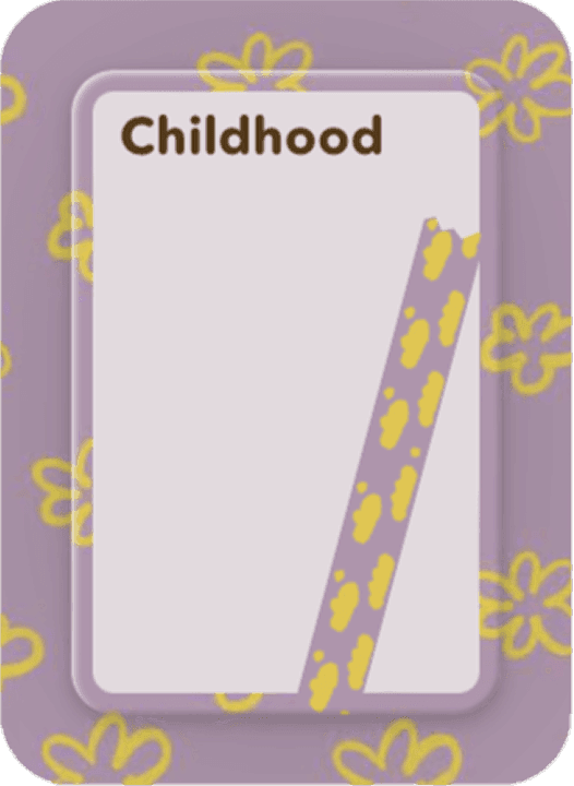 Childhood
