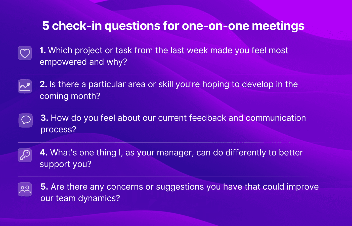 Check-in questions for 1:1 meetings