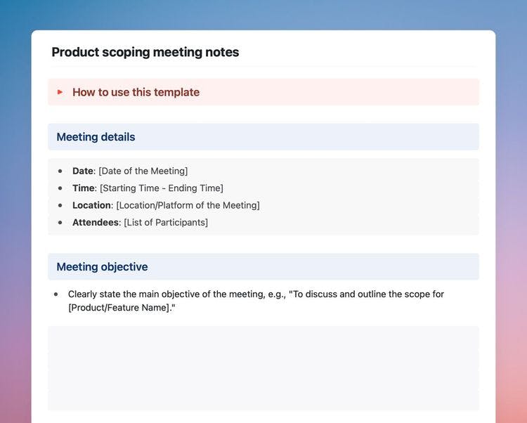 Product scoping meeting notes template in Craft showing instructions, and the meeting details, and meeting objectives sections