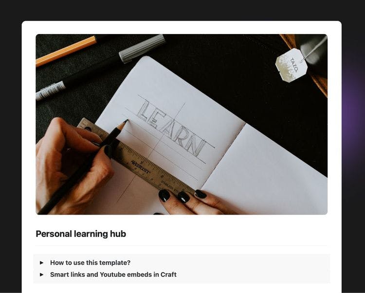 Personal learning hub template in Craft showing instructions, and information about smart links and YouTube embeds.