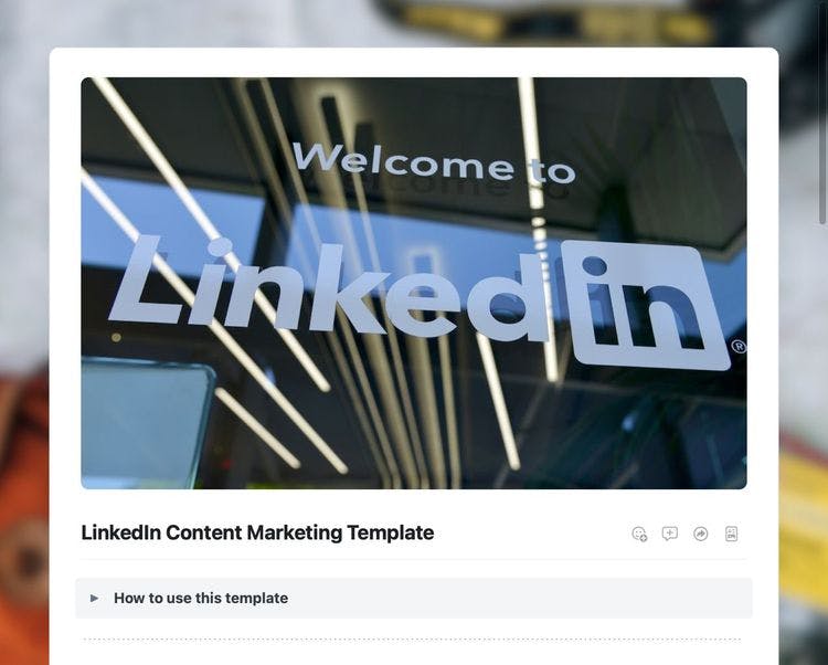Linkedin content marketing template in Craft. Shows how to use this template toggle.
