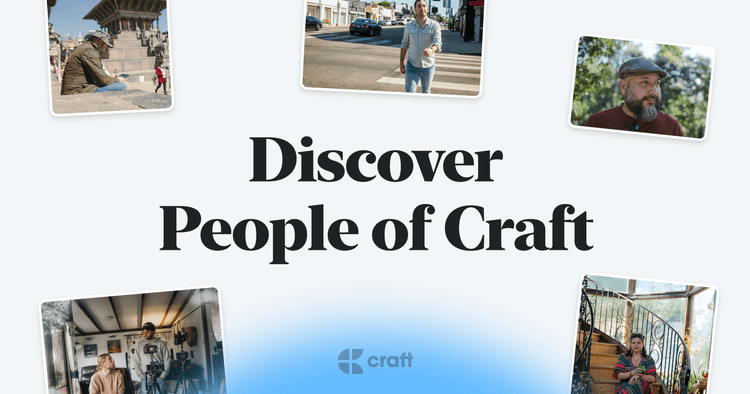 Craft Blog Post: Announcing: People of Craft, a celebration of inspiration