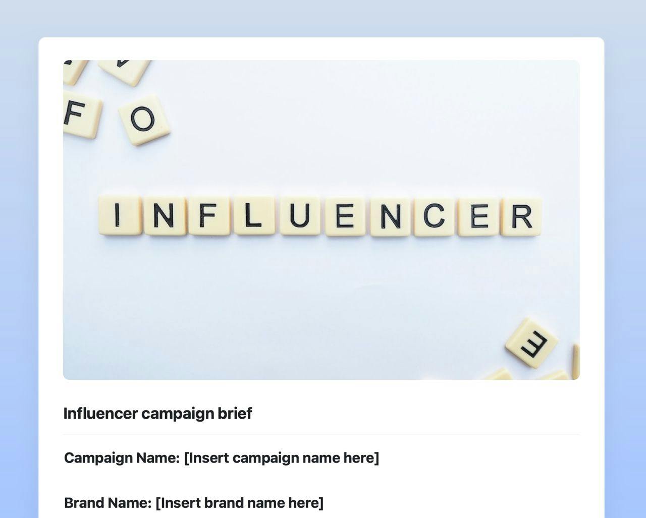 Influencer campaign template in Craft. 